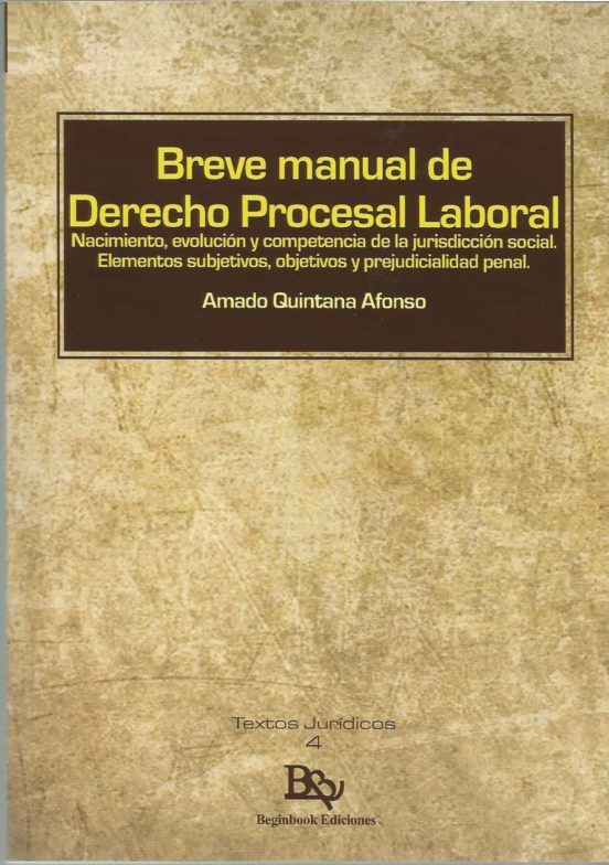 Breve Manual De Derecho Procesal Laboral