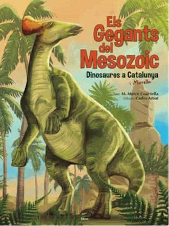 Els Gegants Del Mesozoic