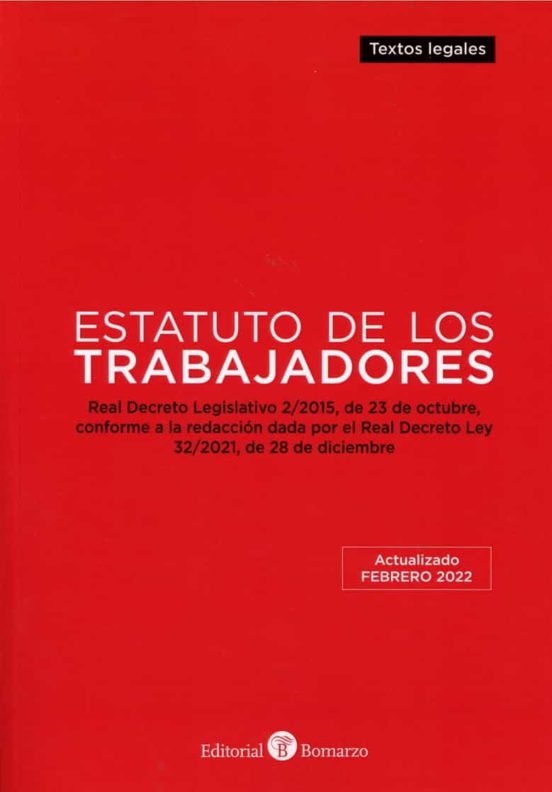 Estatuto De Los Trabajadores .real Decreto Legislativo 2/2015 De 23 De