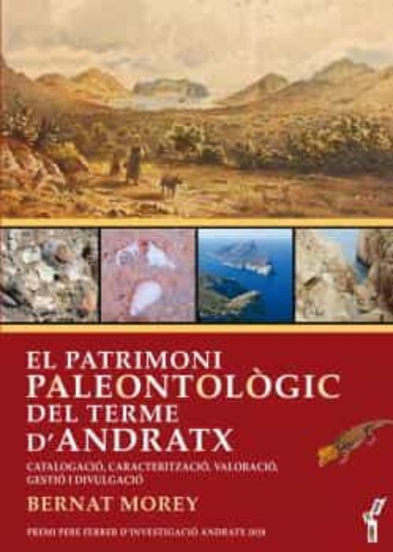 El Patrimoni Paleontològic Del Terme D’Andratx