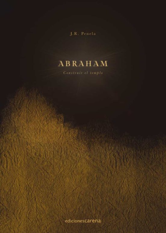 Abraham: Construir El Templo