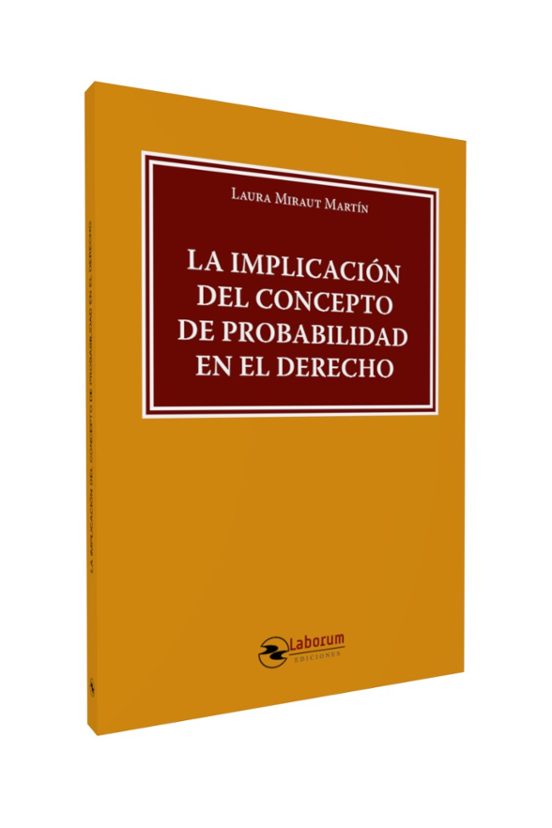 Implicacion del Concepto de Probabilidad en el Derecho