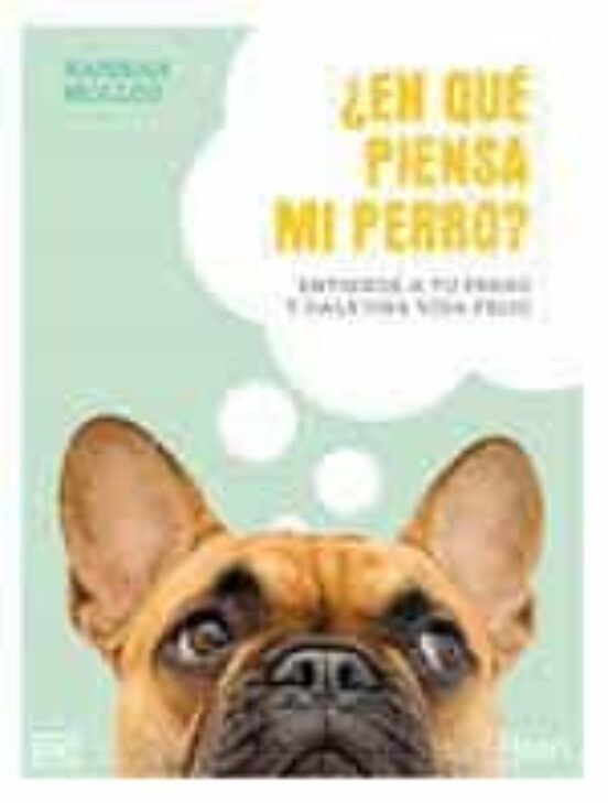 ¿En Qué Piensa Mi Perro?