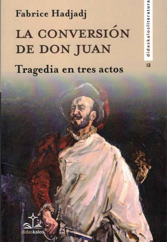 La Conversión De Don Juan