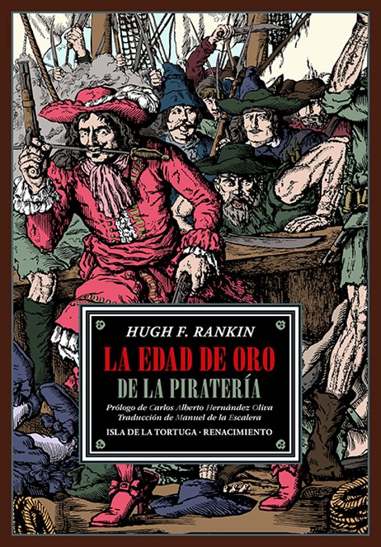 La Edad De Oro De La Piratería