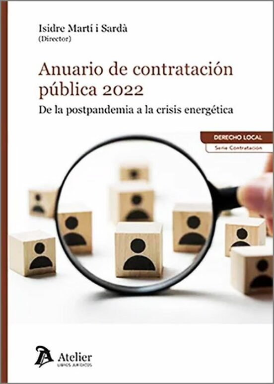 Anuario De Contratación Pública 2022. De La Postpandemia A La Crisis E