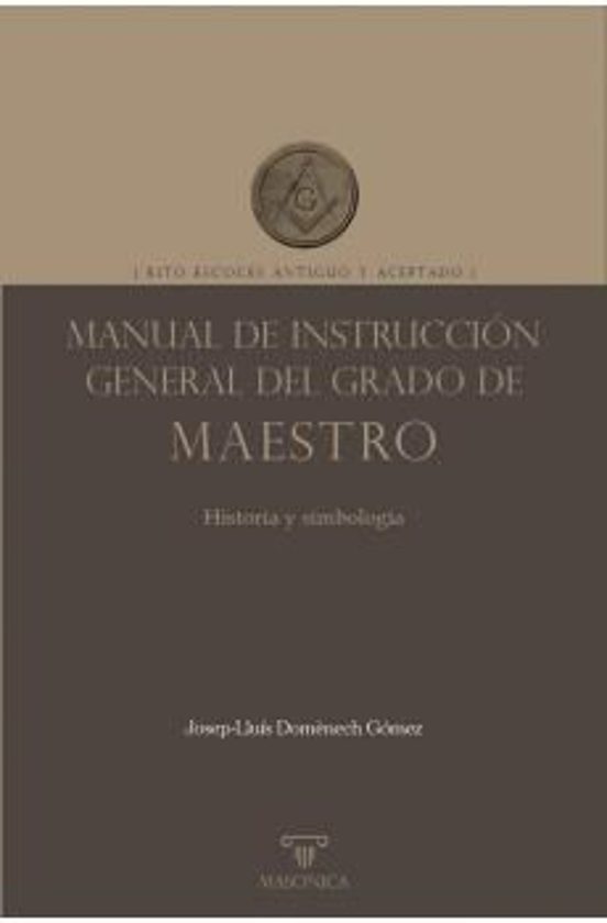 Manual de instrucción general del grado de Maestro