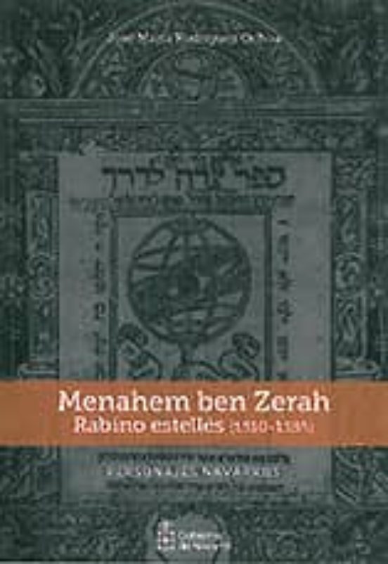 Menahem Ben Zerah. Rabino Estelles : Aproximacion A Un A Cu