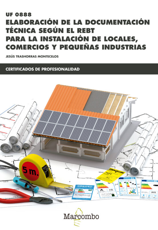 Uf 0888 - Elaboracion De La Documentacion Tecnica Segun El Rebt Para L