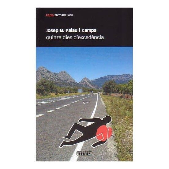 Quinze Dies D'excedència