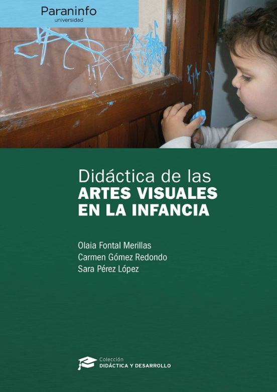 Didactica de las Artes Visuales en la Infancia