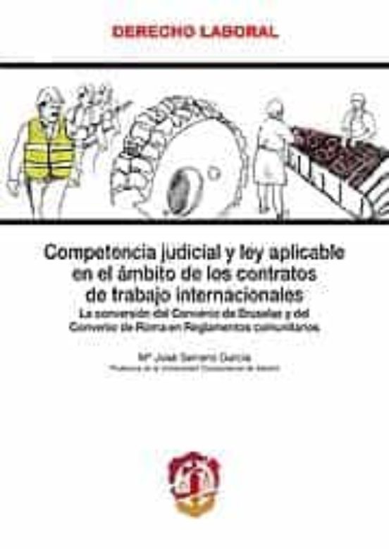Competencia Judicial Y Ley Aplicable En El Ambito De Los Contrato S De