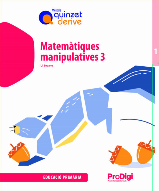 Matemàtiques Manipulatives 3º Primaria - Metode Quinzet Derive