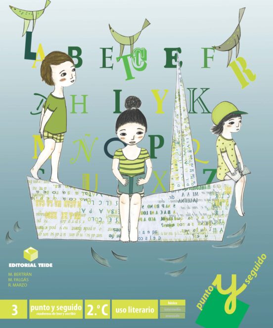 Punto Y Seguido Educación Primaria 2º Ciclo. Cuaderno 3