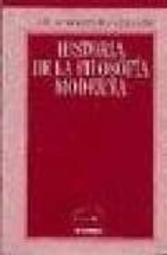 Historia De La Filosofía Moderna
