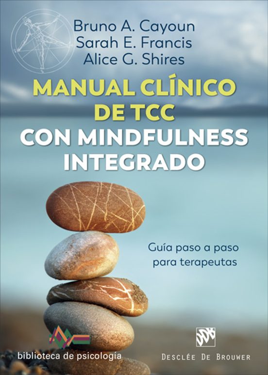 Manual Clinico De Terapia Cognitivo Conductual Con Mindfulness Integra