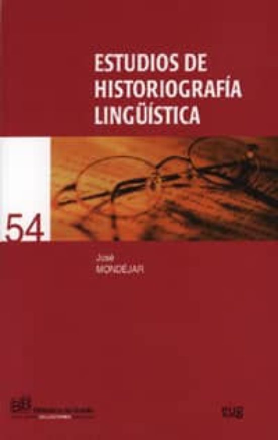 Estudios De Historiografía Lingüística