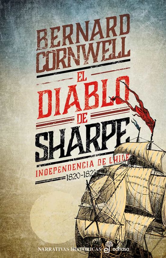 El Diablo De Sharpe : Richard Sharpe Y El Empera Dor