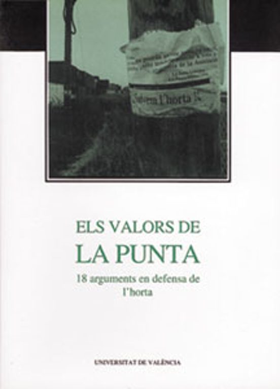 Els Valors de la Punta: 18 Arguments en Defensa de Lhorta