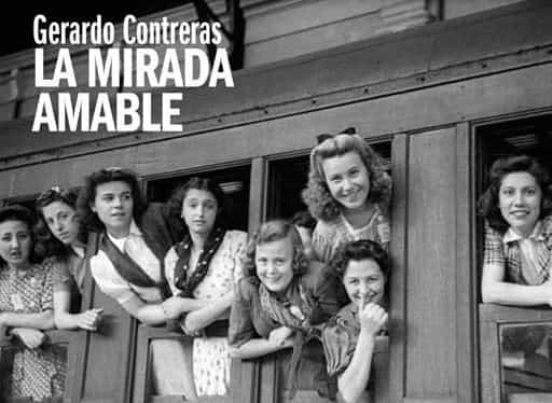 Gerardo Contreras. La Mirada Amable