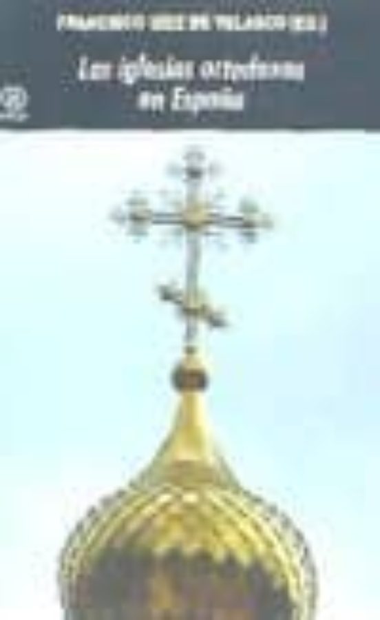 Las iglesias ortodoxas en España