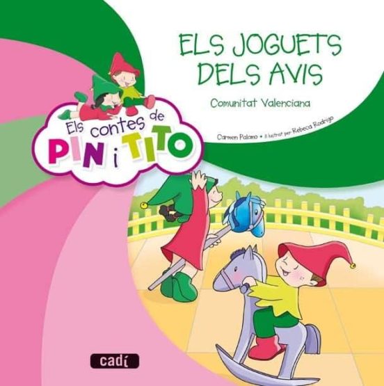 Els Contes De Pin I Tito. Les Joguets Dels Avis