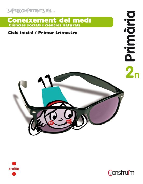 Supercompetents En... Coneixement Del Medi. Quadern D Activitats 1. C