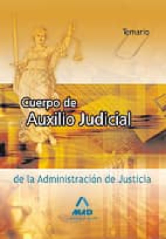 Cuerpo De Auxilio Judicial De La Administracion De Justicia