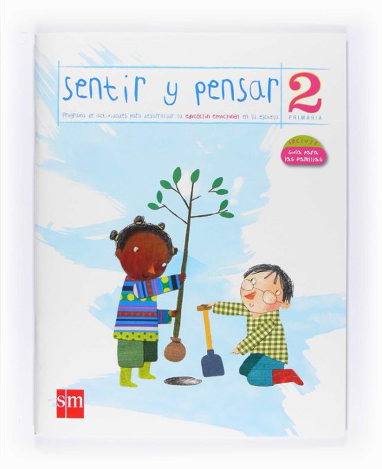 Sentir y Pensar: 2º Primaria