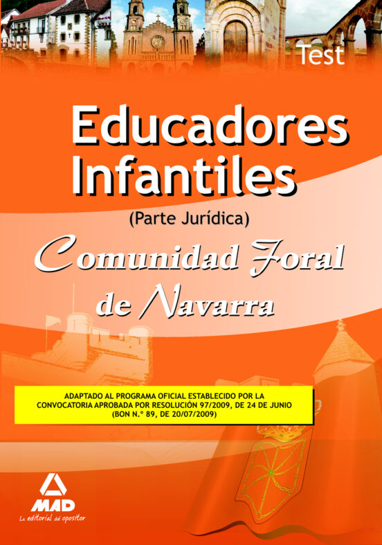 Educadores Infantiles De La Comunidad Foral De Navarra. Test Parte Jurídica