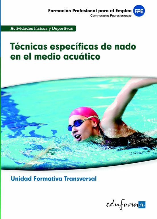 Transversal. Tecnicas Especiaicas De Nado En El Medio Acuatico. F Amil