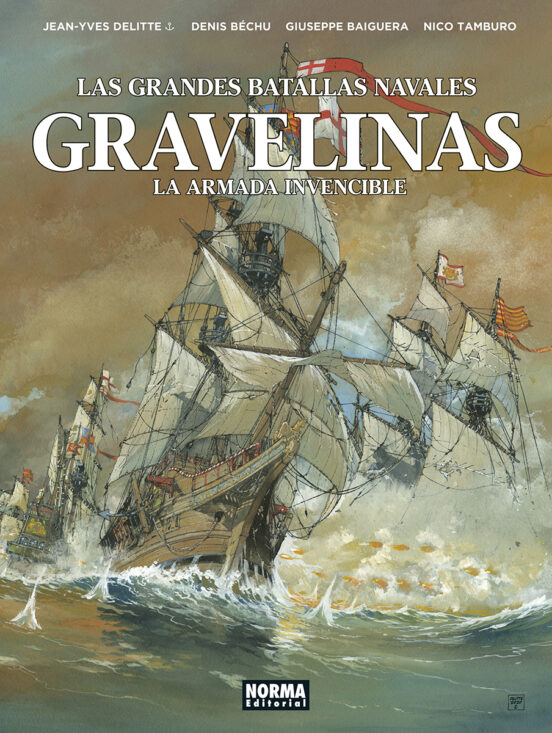 Las Grandes Batallas Navales: Gravelinas