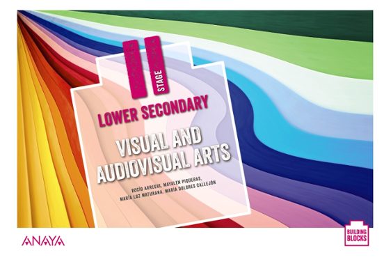 Visual and Audiovisual Arts. Stage II. Student S Book 3º Es