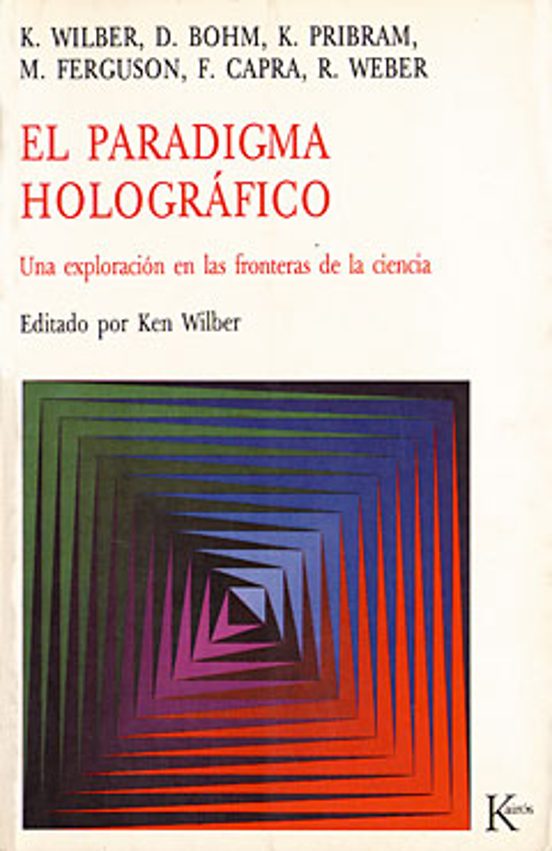 El Paradigma Holográfico