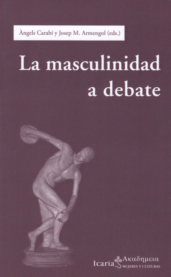 La Masculinidad A Debate