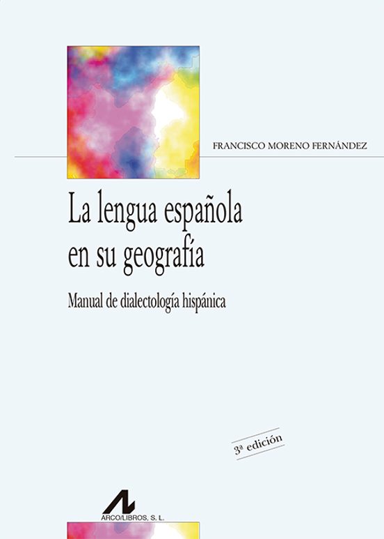 La Lengua Española En Su Geografia