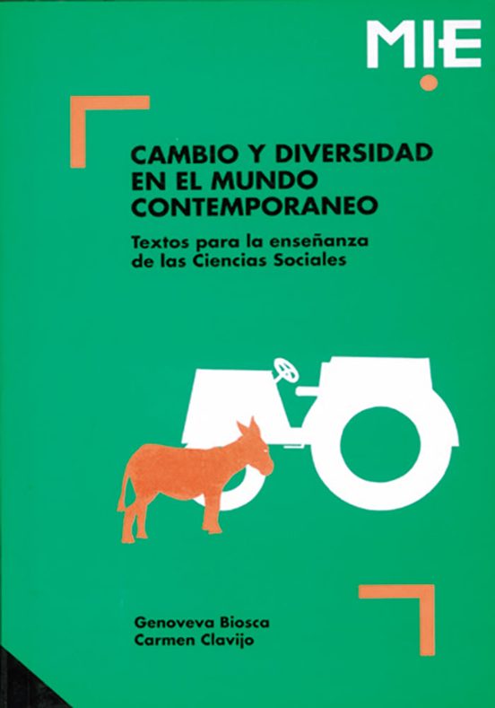 Cambio Y Diversidad En El Mundo Contemporaneo:textos Para La Ense Ñanz