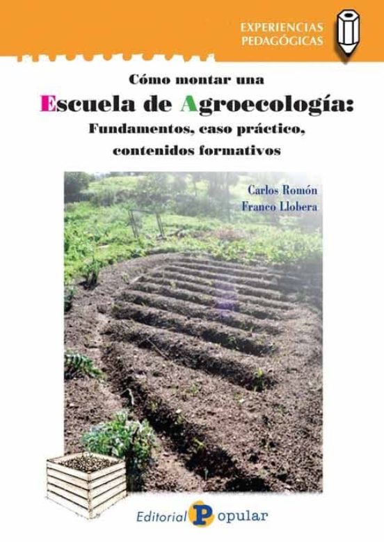Como Montar Una Escuela De Agroecologia