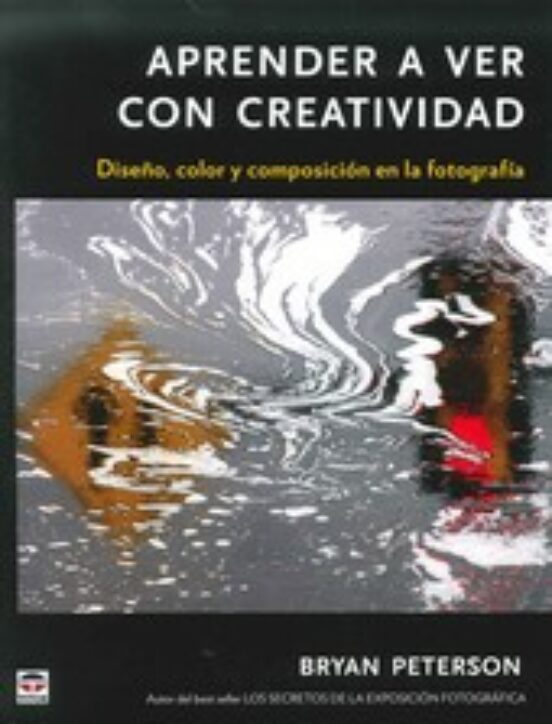 Aprender A Ver Con Creatividad