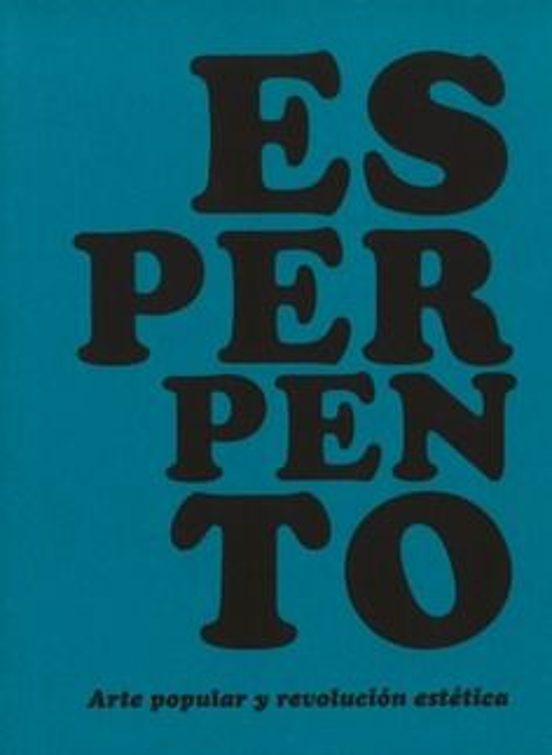 Esperpento Arte popular y revolución estética