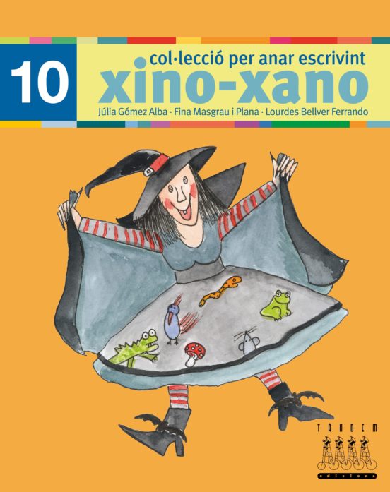 Xino-xano 10 Escriptura