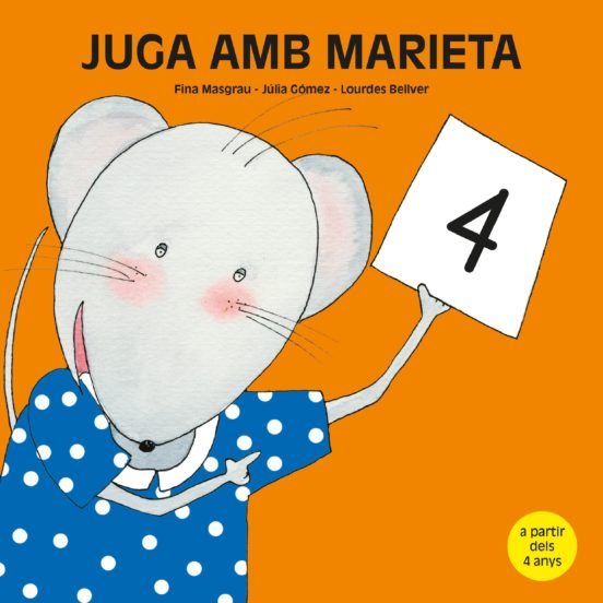 Juga Amb Marieta 4. 4 Anys