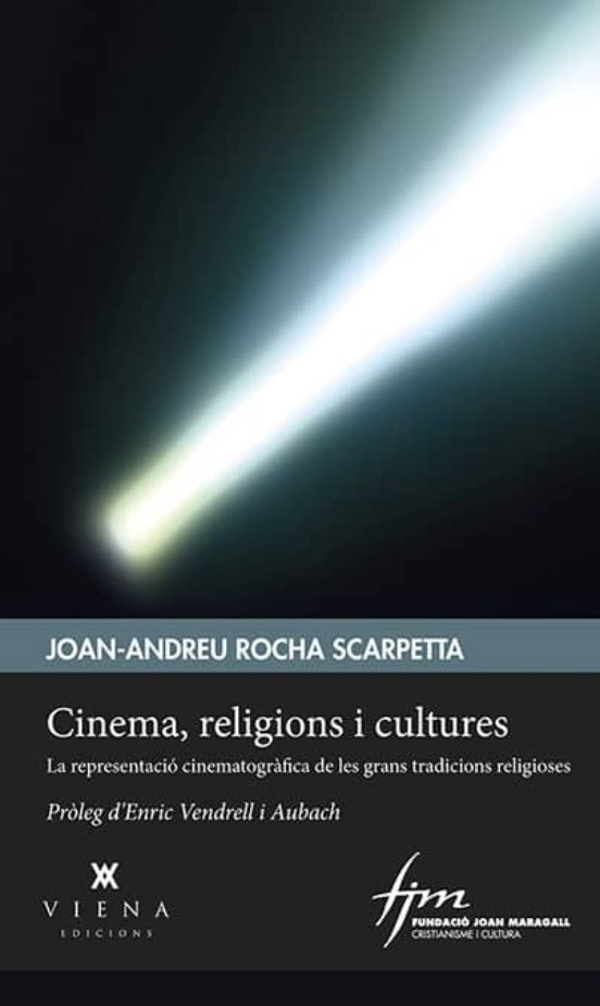 Cinema Religions I Cultures: La Representacio Cinematografica De Les G