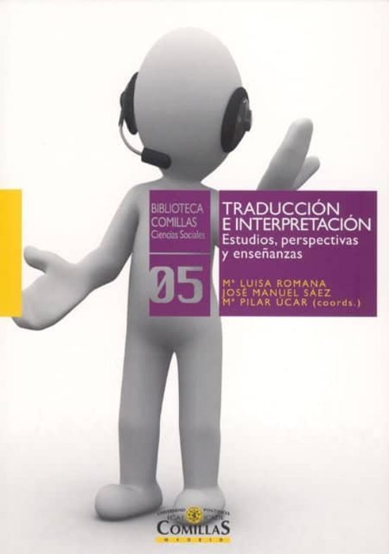 Traduccion E Interpretacion: Estudios Perspectivas Y Enseñanzas