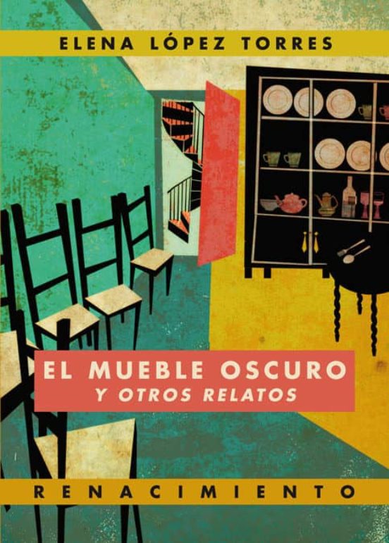 El Mueble Oscuro Y Otros Relatos