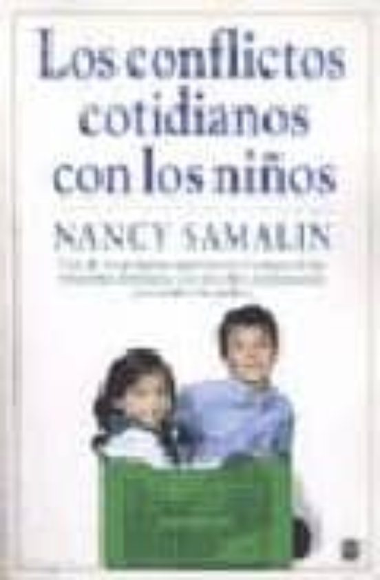 Los Conflictos Cotidianos Con Los Niños