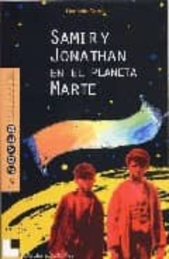 Samir Y Jonathan En El Planeta Marte