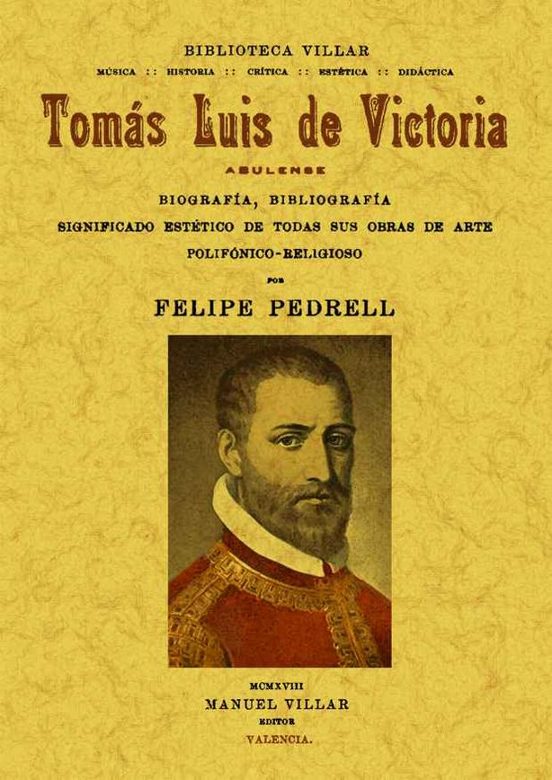 Tomas Luis De Victoria Abulense