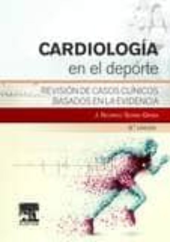 Cardiología En El Deporte 3ª Ed