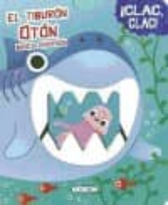 Mordiscos: El Tiburon Oton
